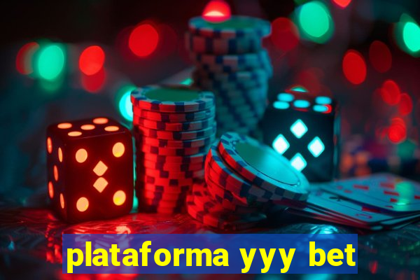 plataforma yyy bet